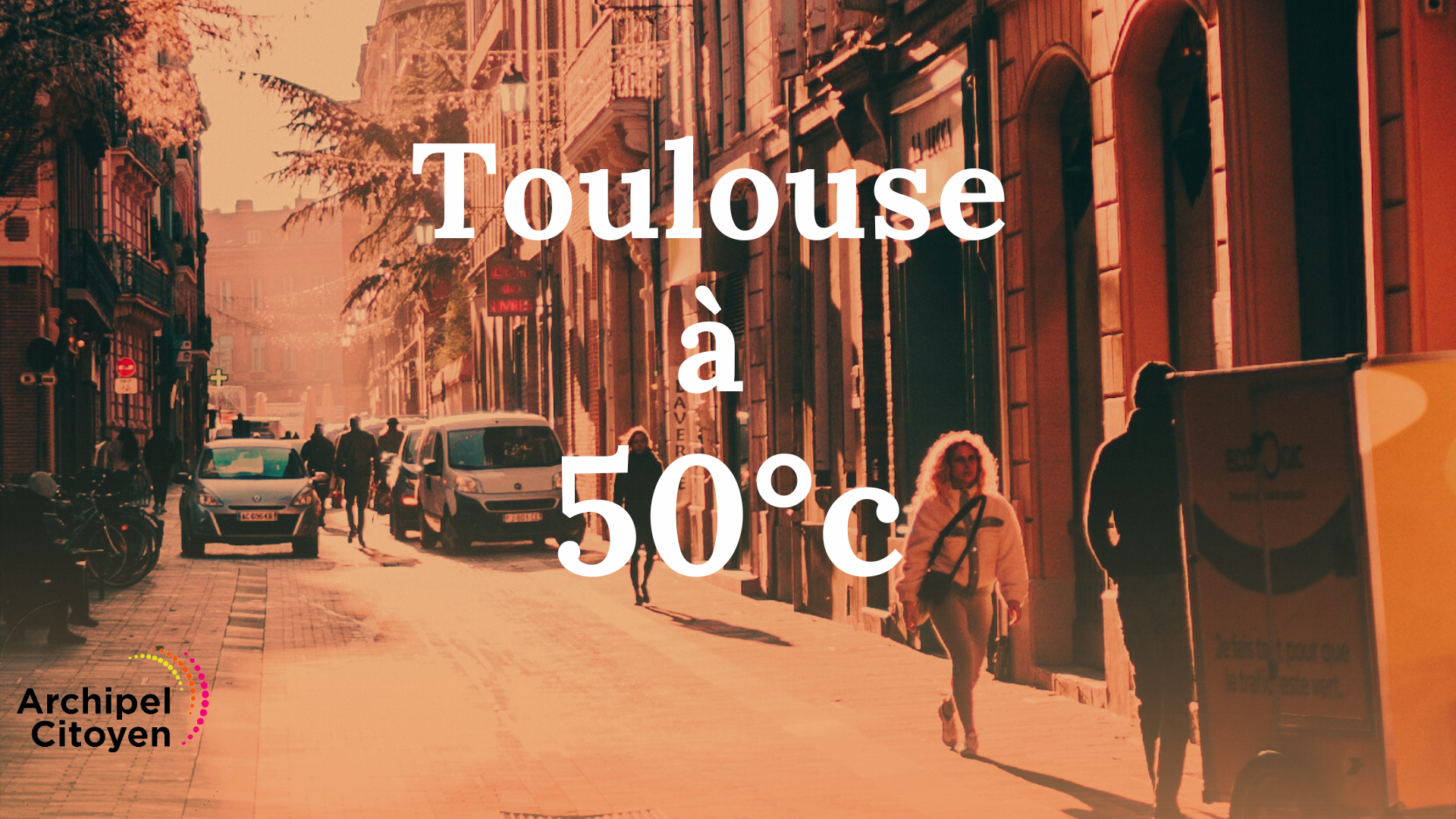 « Toulouse à 50°c » le 23 octobre